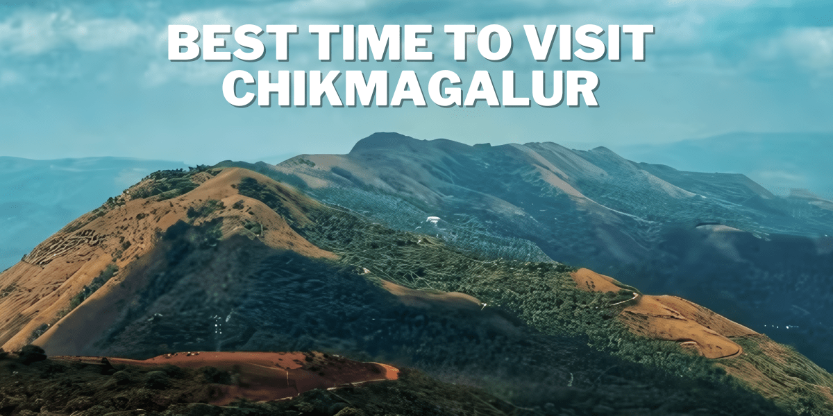 Best time to visit chikmagalur