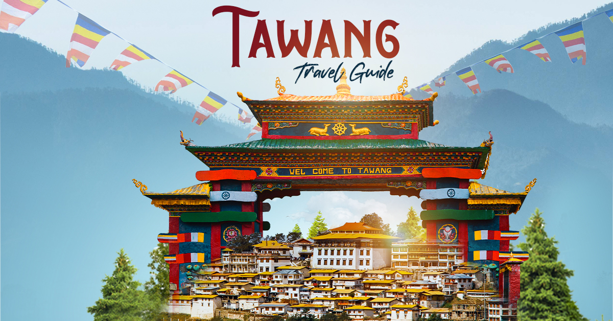 How to Reach Tawang from Kolkata